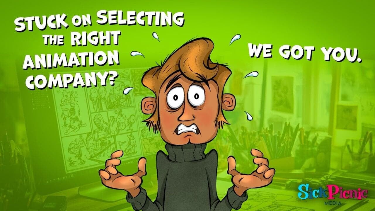 Stuck Selecting The Right Animation Company?